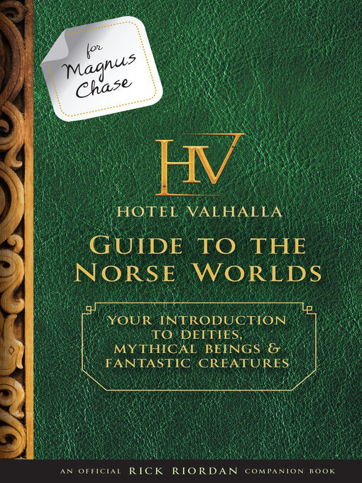 Title details for Hotel Valhalla Guide to the Norse Worlds by Rick Riordan - Available